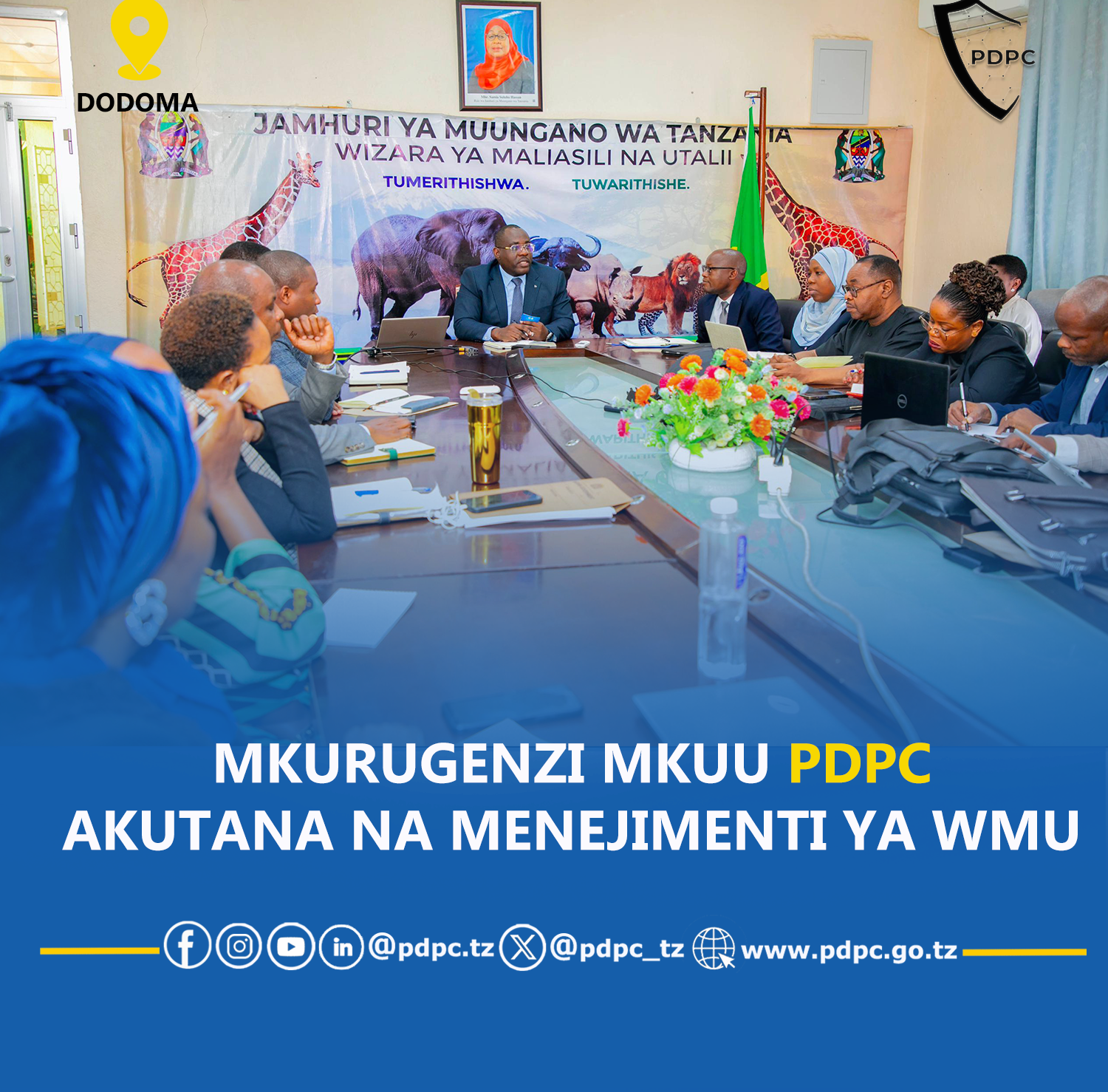 MKURUGENZI MKUU PDPC AKUTANA NA MENEJIMENTI WIZARA YA MALIASILI NA UTALII