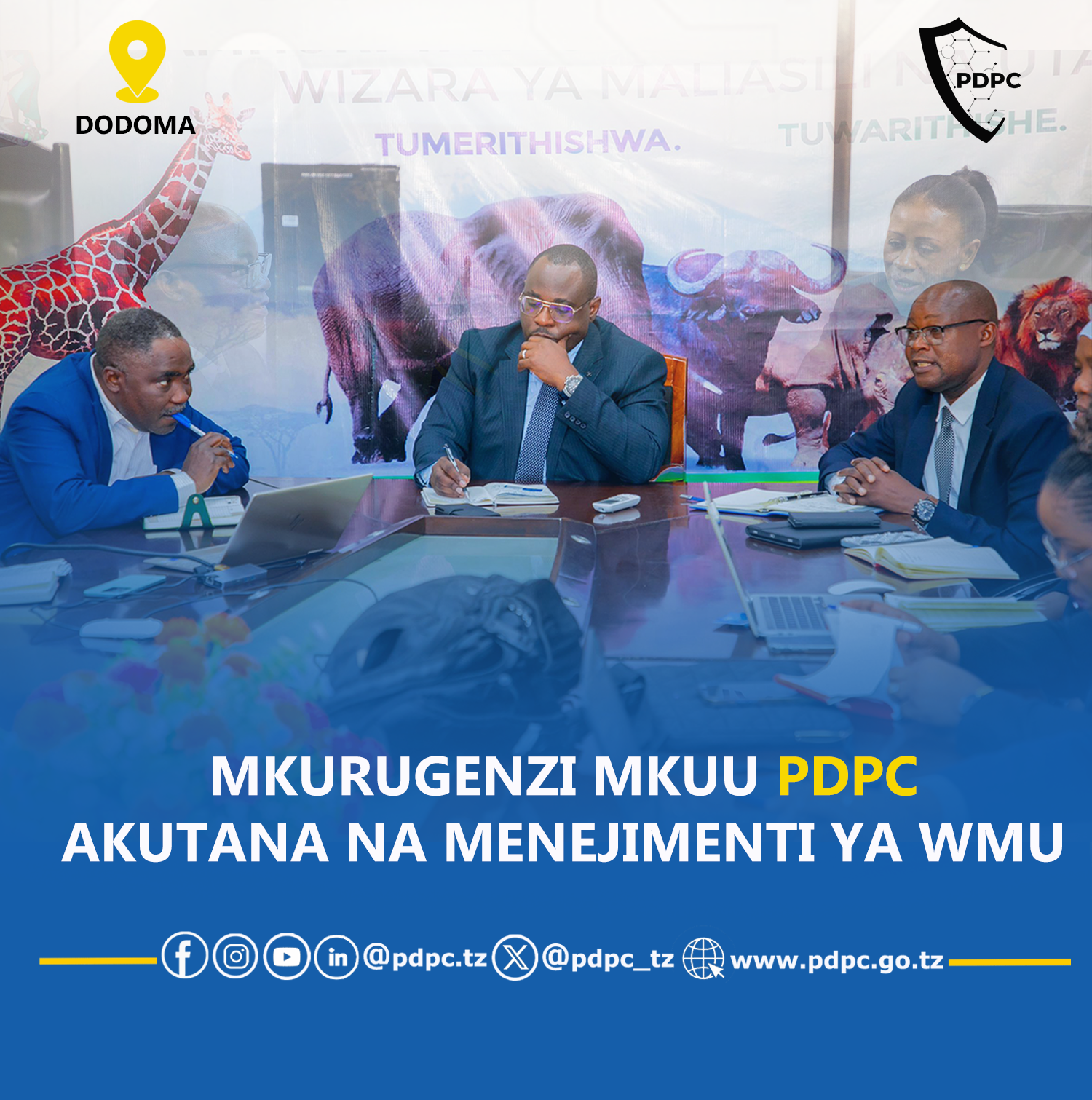 MKURUGENZI MKUU PDPC NA MENEJIMENTI WMU